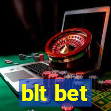 blt bet